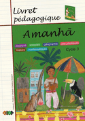 Amanhã - Livret pédagogique